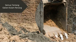 Ilustrasi menggali tanah. Perhatikan ini saat buat galian kolam renang.