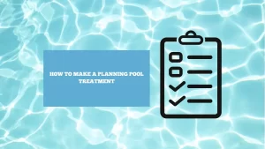 Cara membuat rencana perawatan kolam renang.