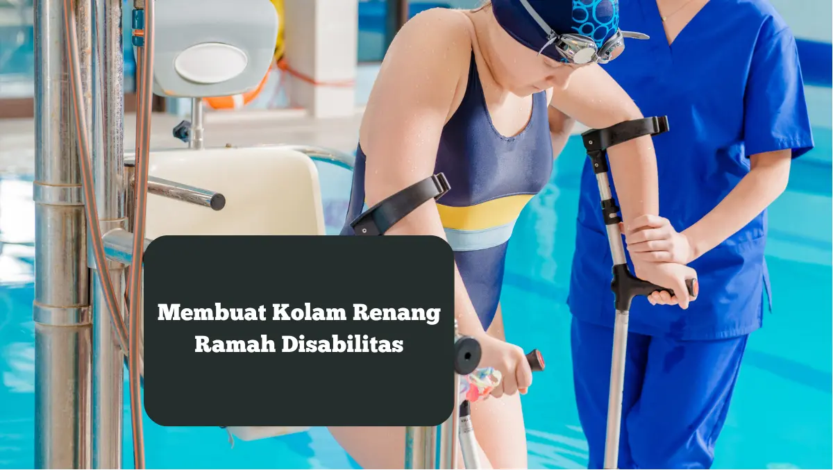 Ilustrasi penyandang disabilitas yang sedang di kolam renang. Ini cara buat kolam renang ramah untuk mereka.