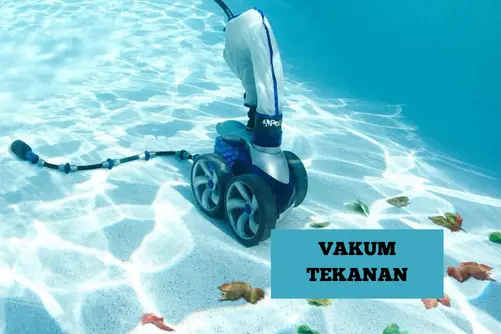 Vakum Hisap vs Tekanan untuk Kolam Renang, Mana Lebih Baik?