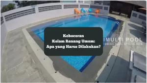 Ilustrasi kolam renang umum. Jika terjadi kebocoran, apa yang harus dilakukan?