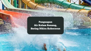 Ilustrasi penguapan air kolam renang. Peristiwa ini sering dikira kebocoran.