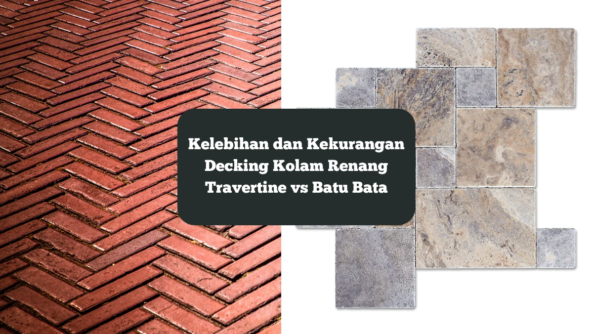 Ilustrasi batu bata dan travertine. Ini kelebihan dan kekurangan keduanya saat digunakan untuk decking kolam renang.