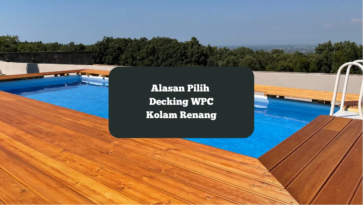 Ilustrasi decking kayu WPC kolam renang. Ini alasan memilihnya.
