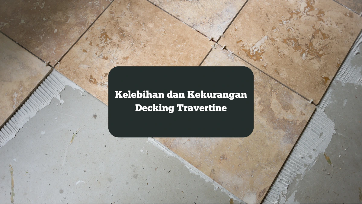 Ilustrasi decking kolam renang dengan material travertine. Ini kelebihan dan kekurangan material tersebut.