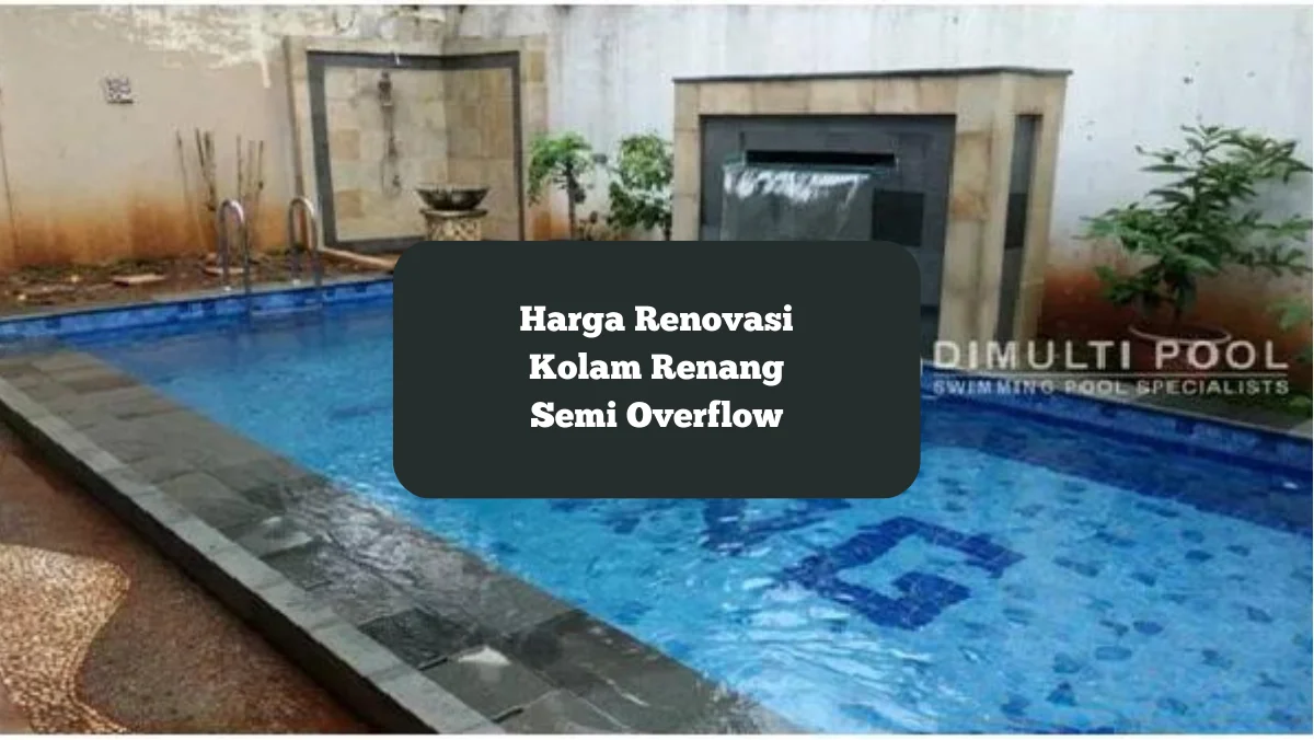 Kolam renang semi overflow milik Bapak Tobing di Jagakarsa. Segini harga renovasi yang dilakukan.
