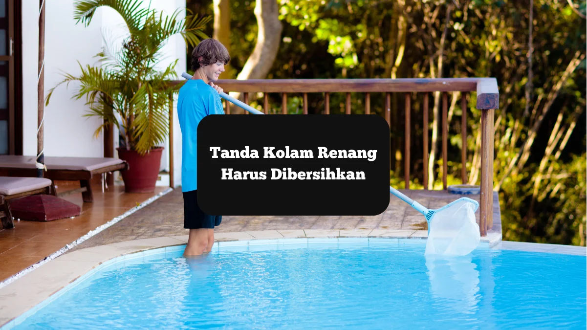 Ilustrasi membersihkan kolam renang. Ini tanda kalau harus dibersihkan.