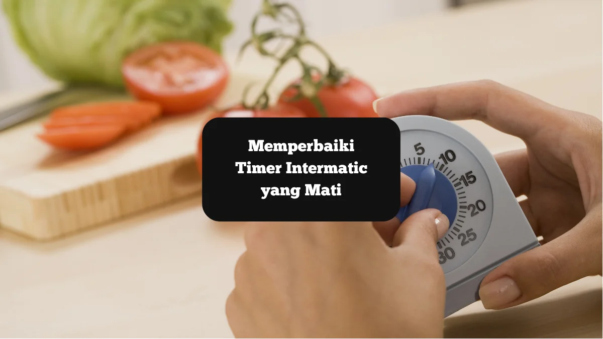 Ilustrasi memperbaiki timer. Ini cara memperbaiki timer intermatic yang mati.