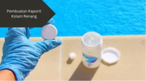 Ilustrasi kaporit. Begini proses pembuatan kaporit kolam renang.