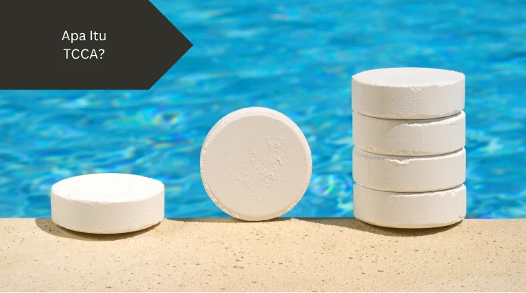 Ilustrasi TCCA. Salah satu jenis obat kolam renang.