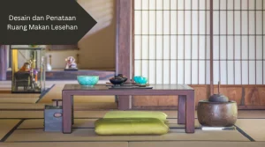 Ilustrasi desain ruang makan lesehan ala jepang. Ini penjelasannya.