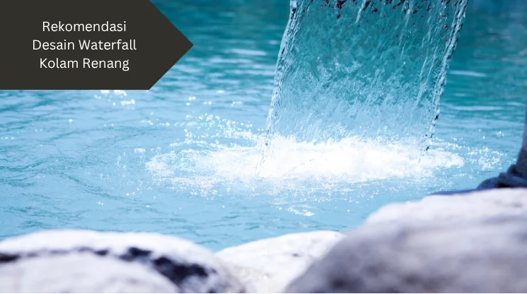 Ilustrasi pancuran air. Ini rekomendasi desain waterfall kolam renang yang bisa dibuat.